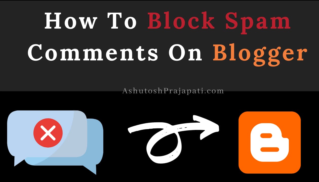 How To Block a Commenter On a Blogger